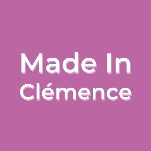 Made in Clémence