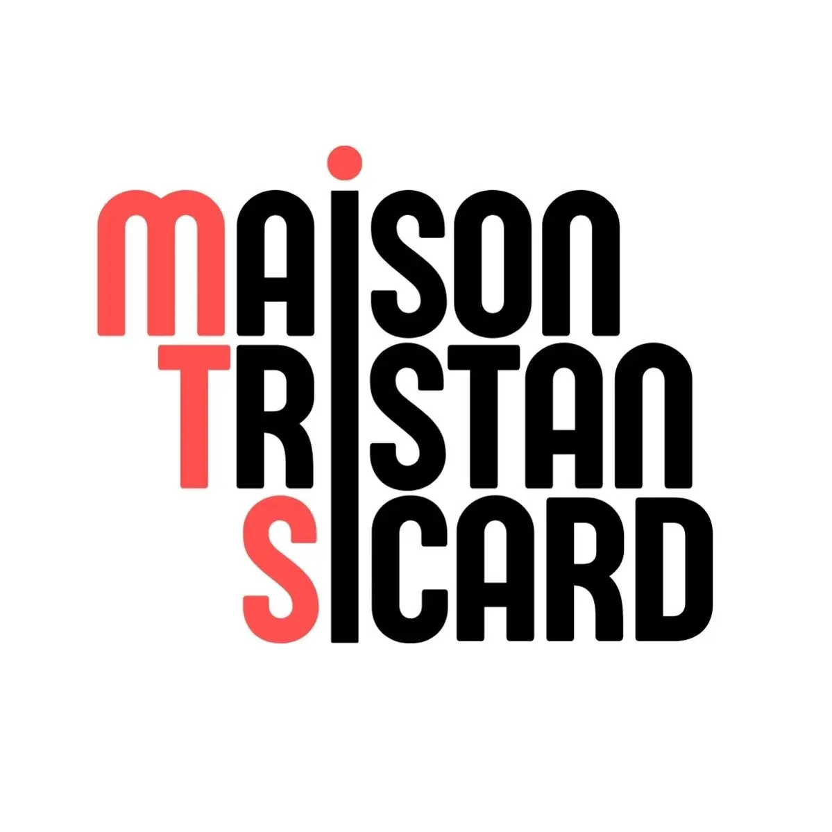 MAISON TRISTAN SICARD