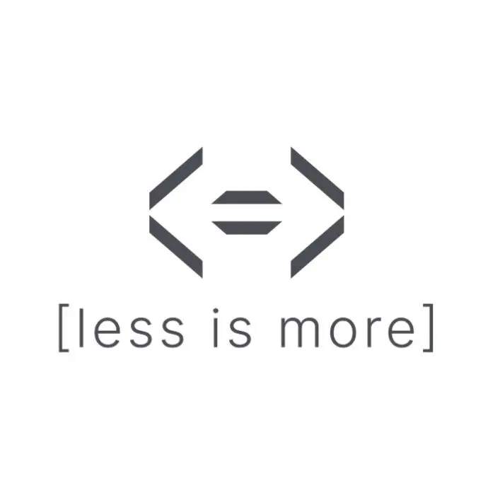 less is more