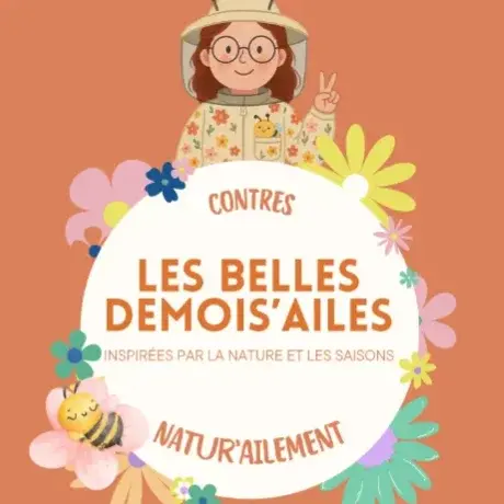Les Belles Demois'Ailes
