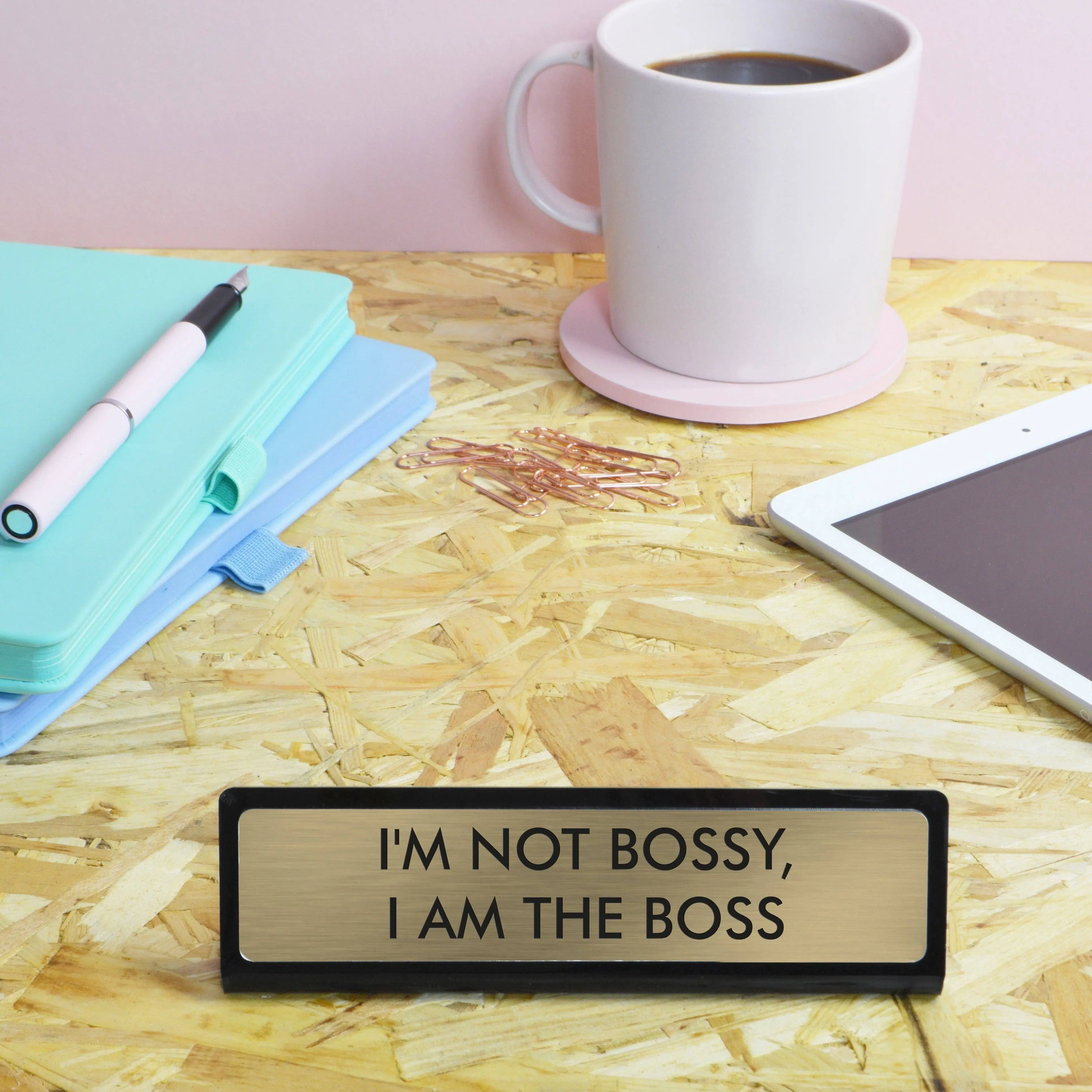 Buy wholesale I'm Not Bossy I Am The Boss Desk Plate Sign