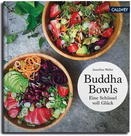 Buddha bowls. A bowl of happiness. The 50 best recipes. Eat Drink. themed cookbooks