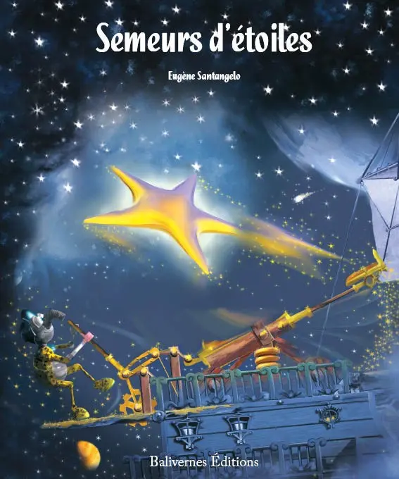 Semeurs d'étoiles