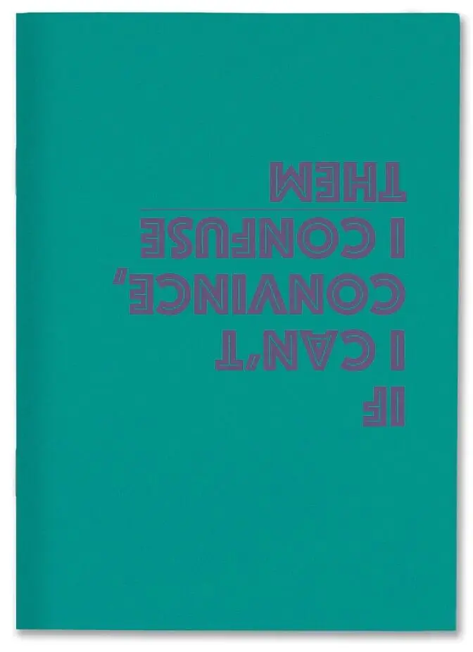 Confuse Them Notebook A5 Blank
