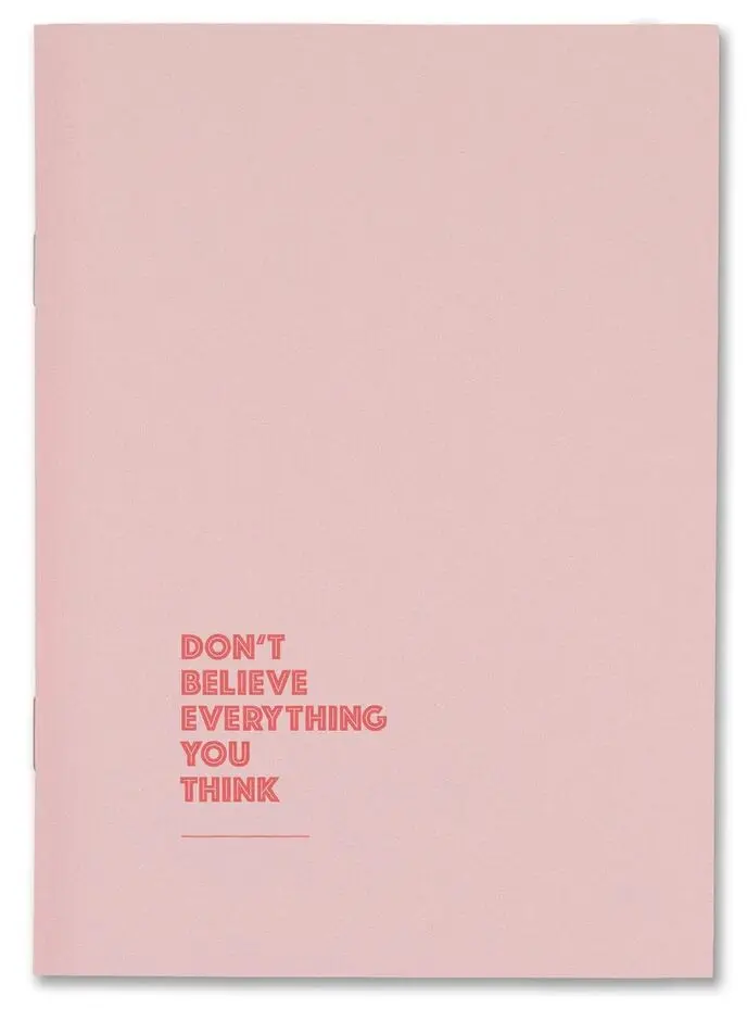 Everything You Think Notebook A5 Blank