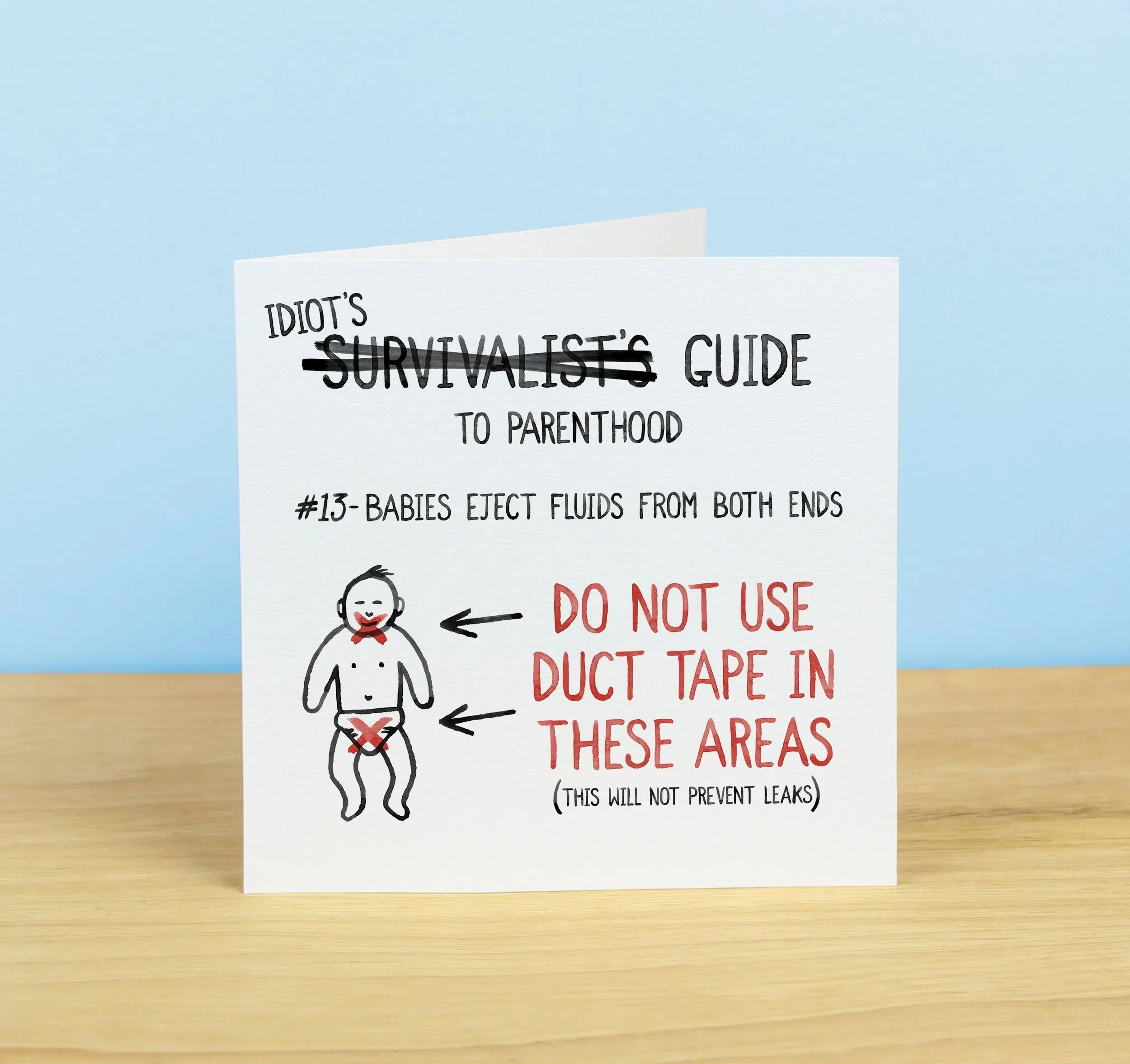 Idiot's Guide to Parenthood #13 Grußkarte