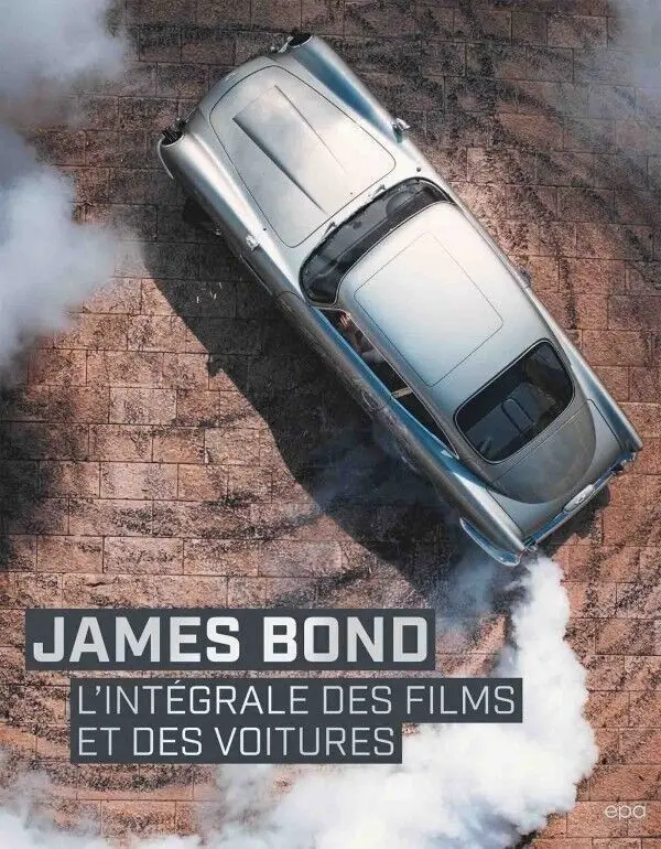 BOOK - James Bond - The complete movies and cars