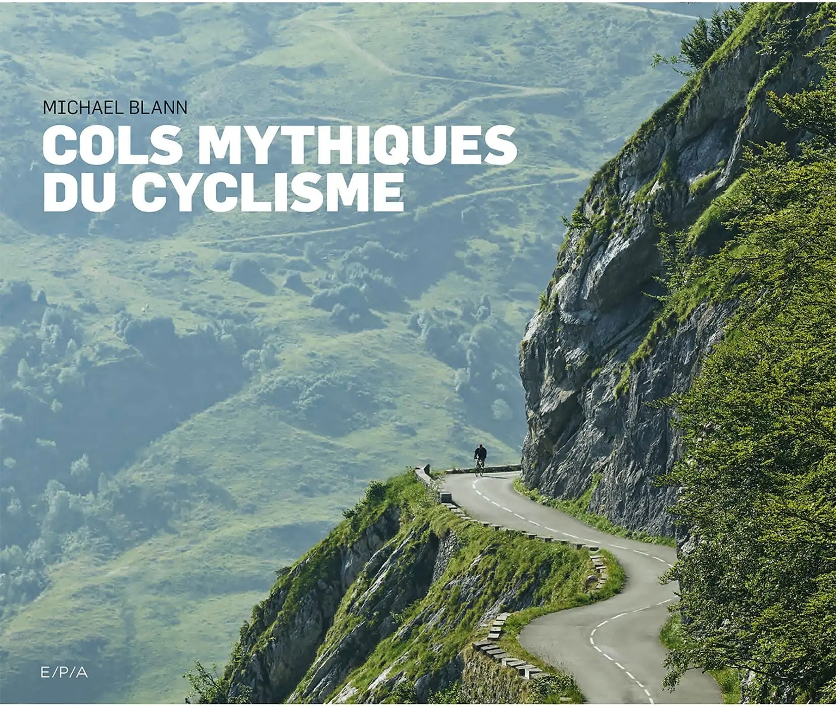 BOOK - Mythical cycling passes