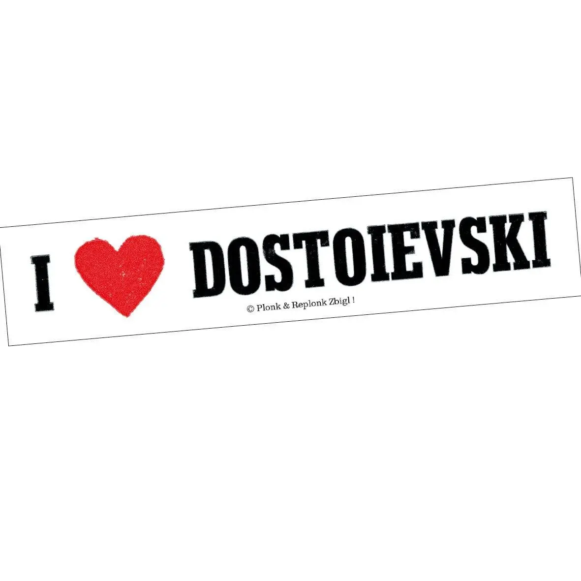 Self-adhesive sticker - I love Dostoyevsky.