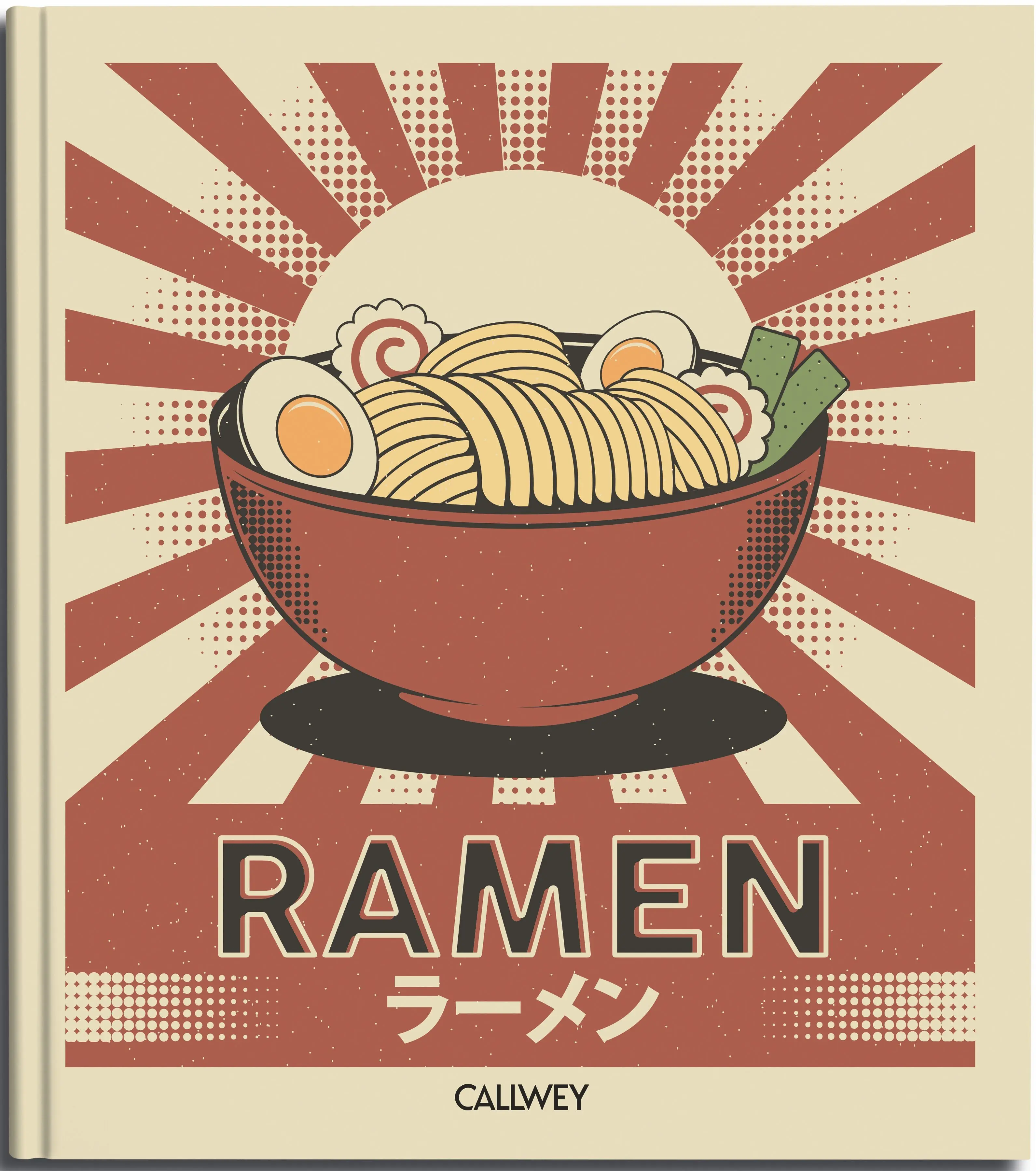 Ramen.Traditional and modern soul food recipes to enjoy