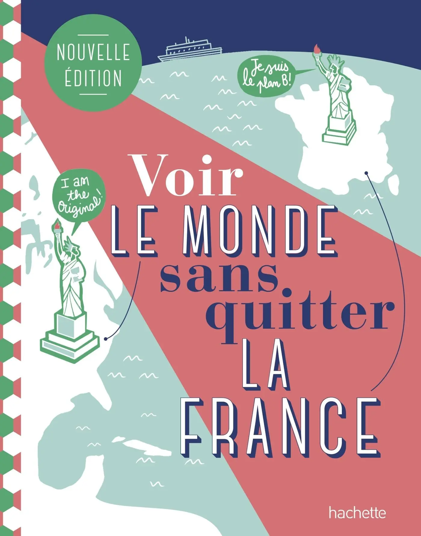 LIBRO - Ver el mundo sin salir de Francia, segunda edición