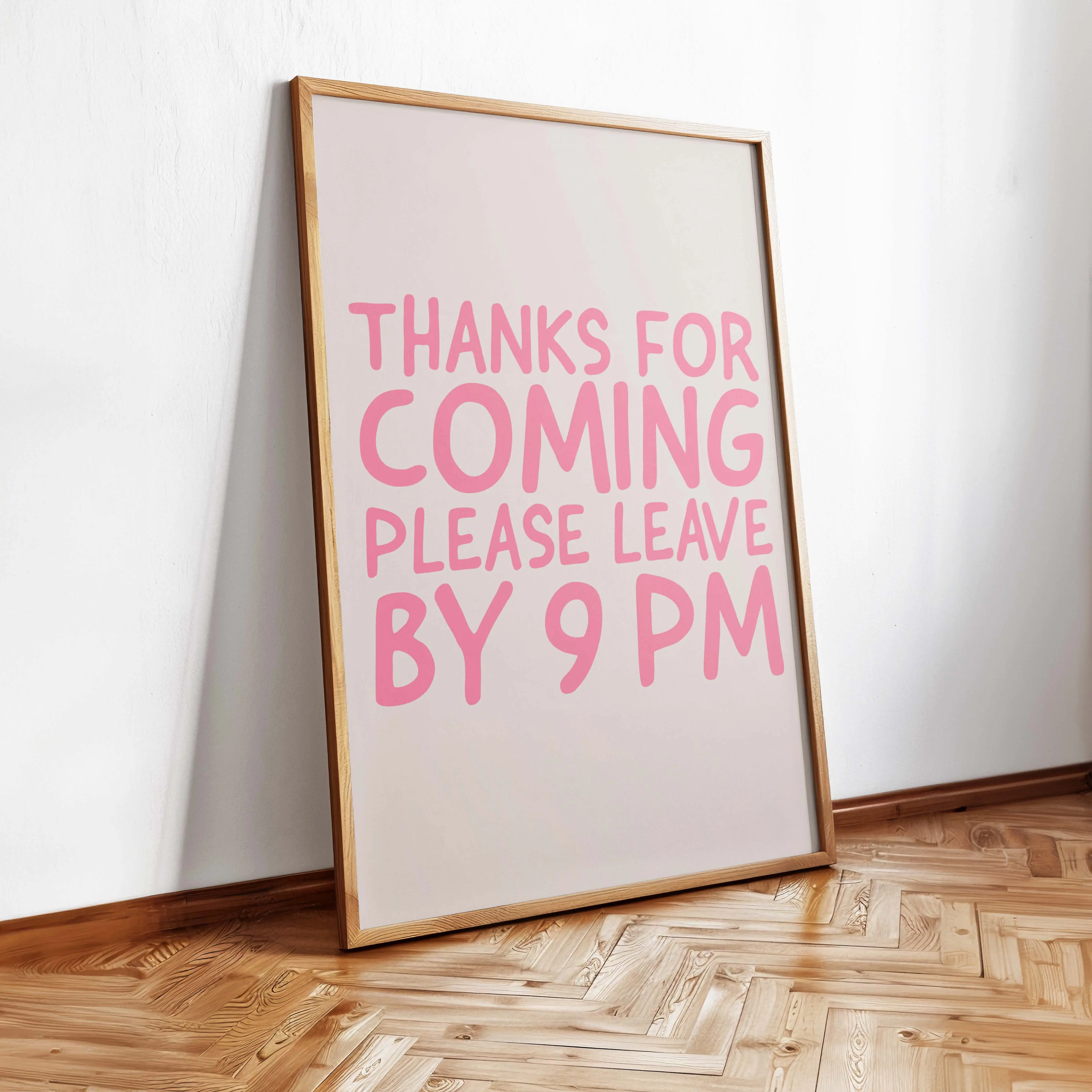 Thanks for coming - A2 Poster