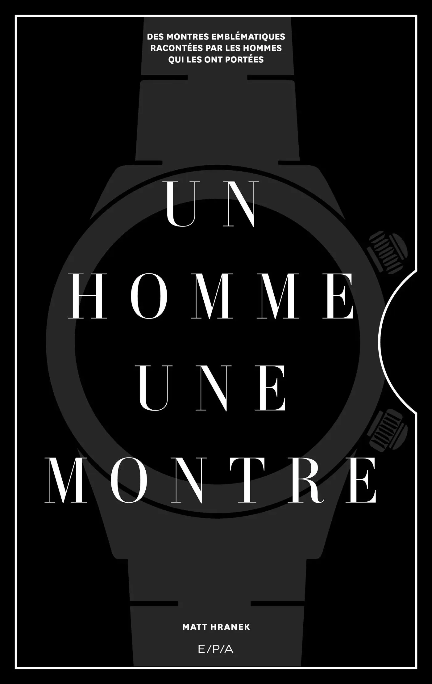 BOOK - A man, a watch