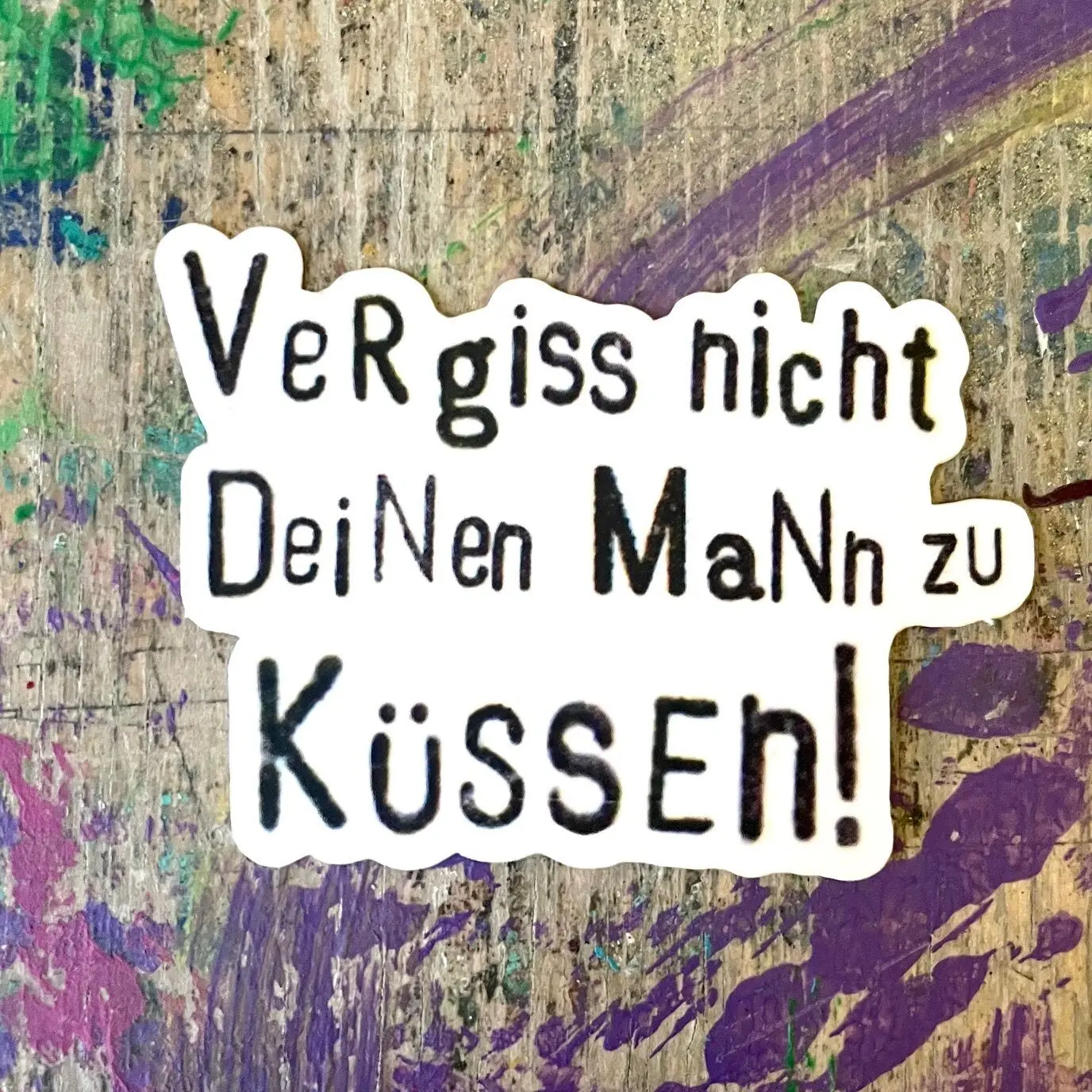 Sticker "Don't forget to kiss your husband"