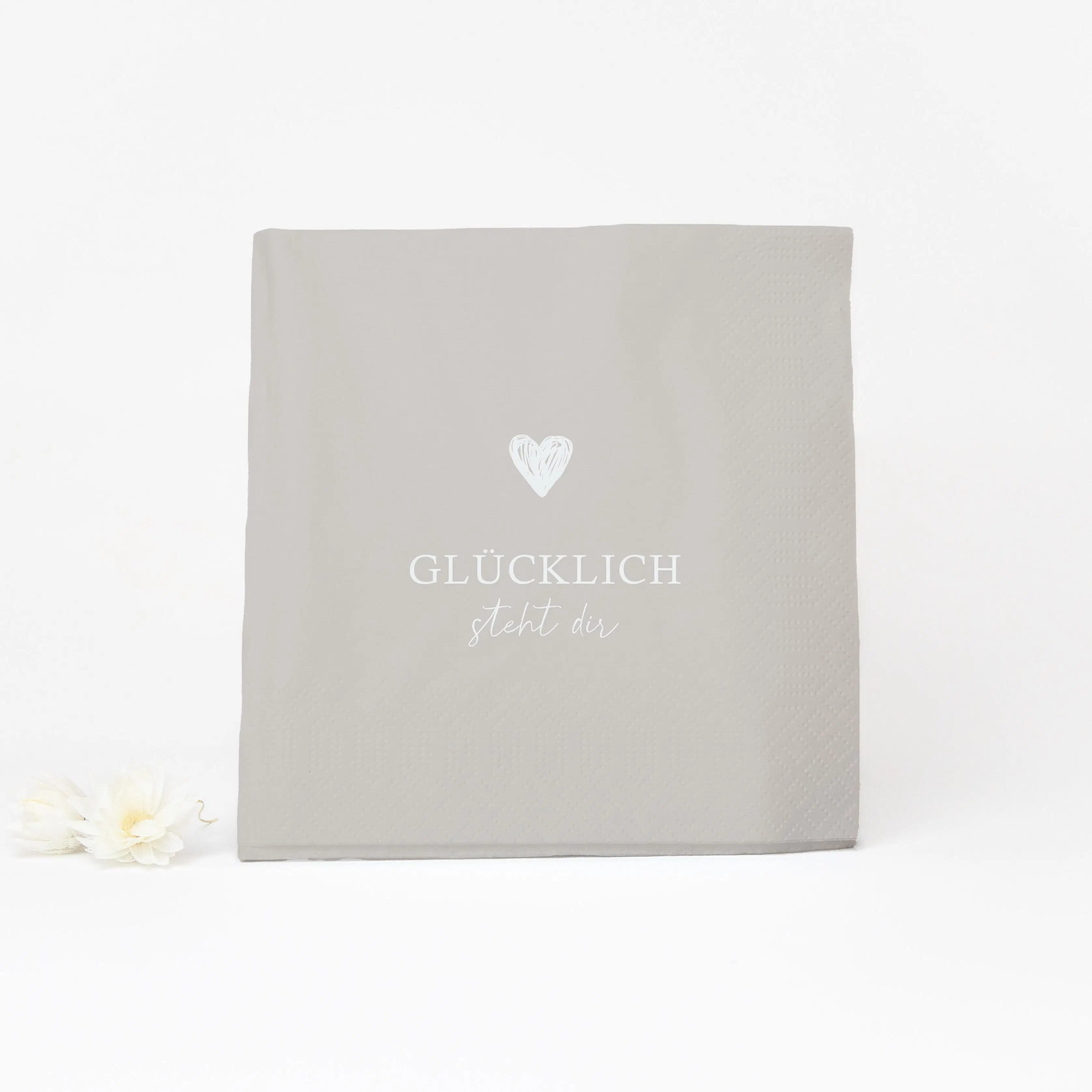Serviette "Glücklich steht dir"