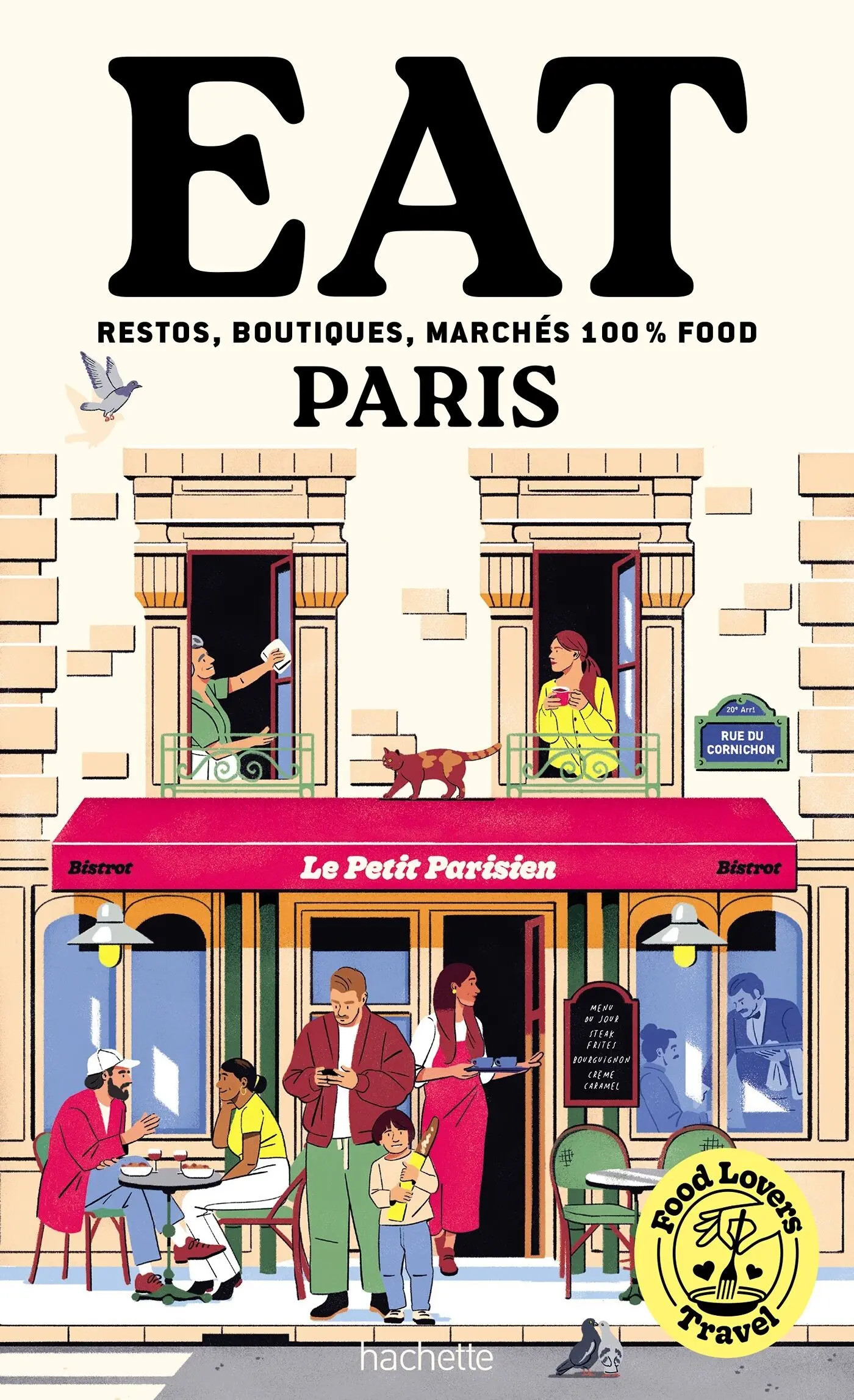 VIAJES PARA AMANTES DE LA GASTRONOMÍA: Eat Paris