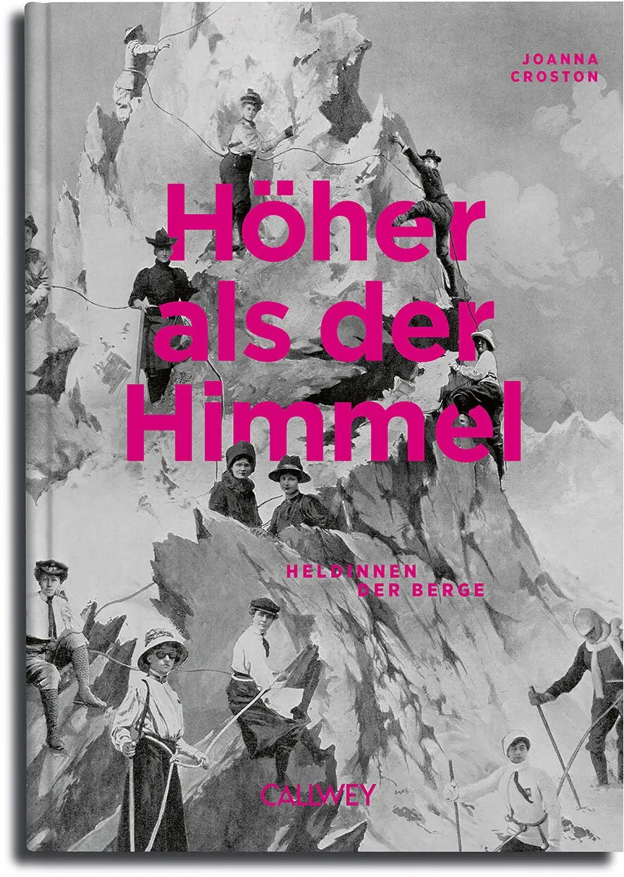 Higher than the sky.Heroines of the Mountains