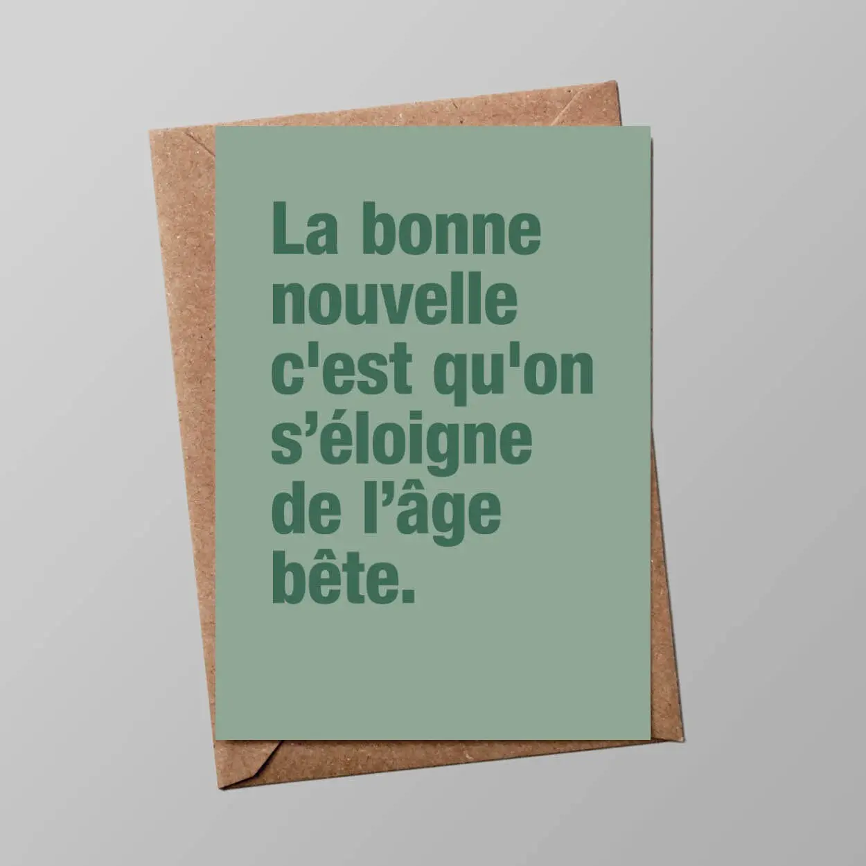 Carte Postale Anniversaire Humoristique – "L'âge bête" – Design & Humour Noir – Made in France