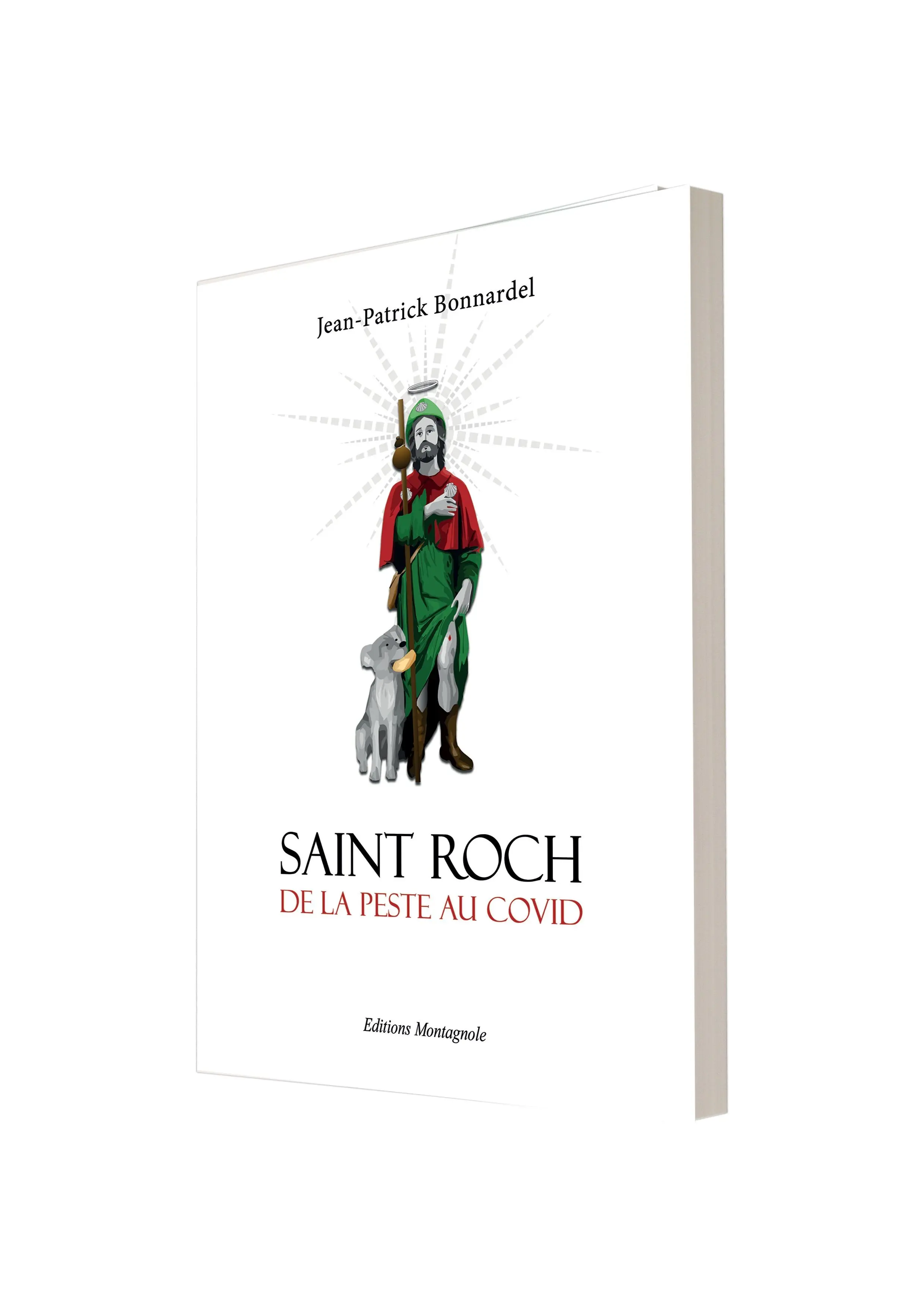 Buch des Heiligen Rochus – Von der Pest bis Covid