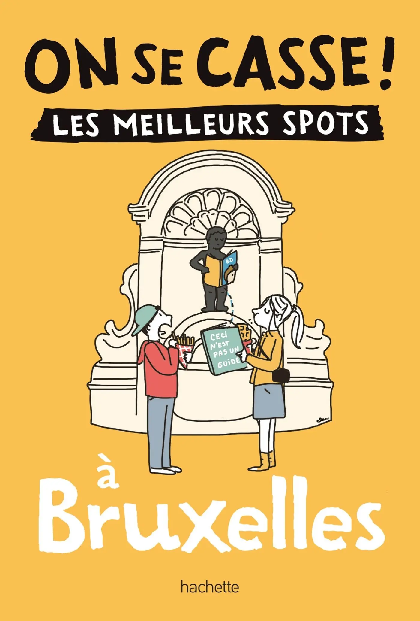 ¡Salgamos de aquí!Los mejores lugares de Bruselas