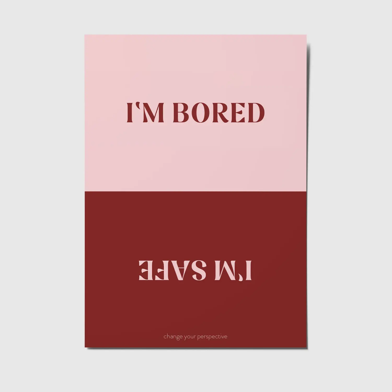 I'm bored - I'm safe - A6 postcard