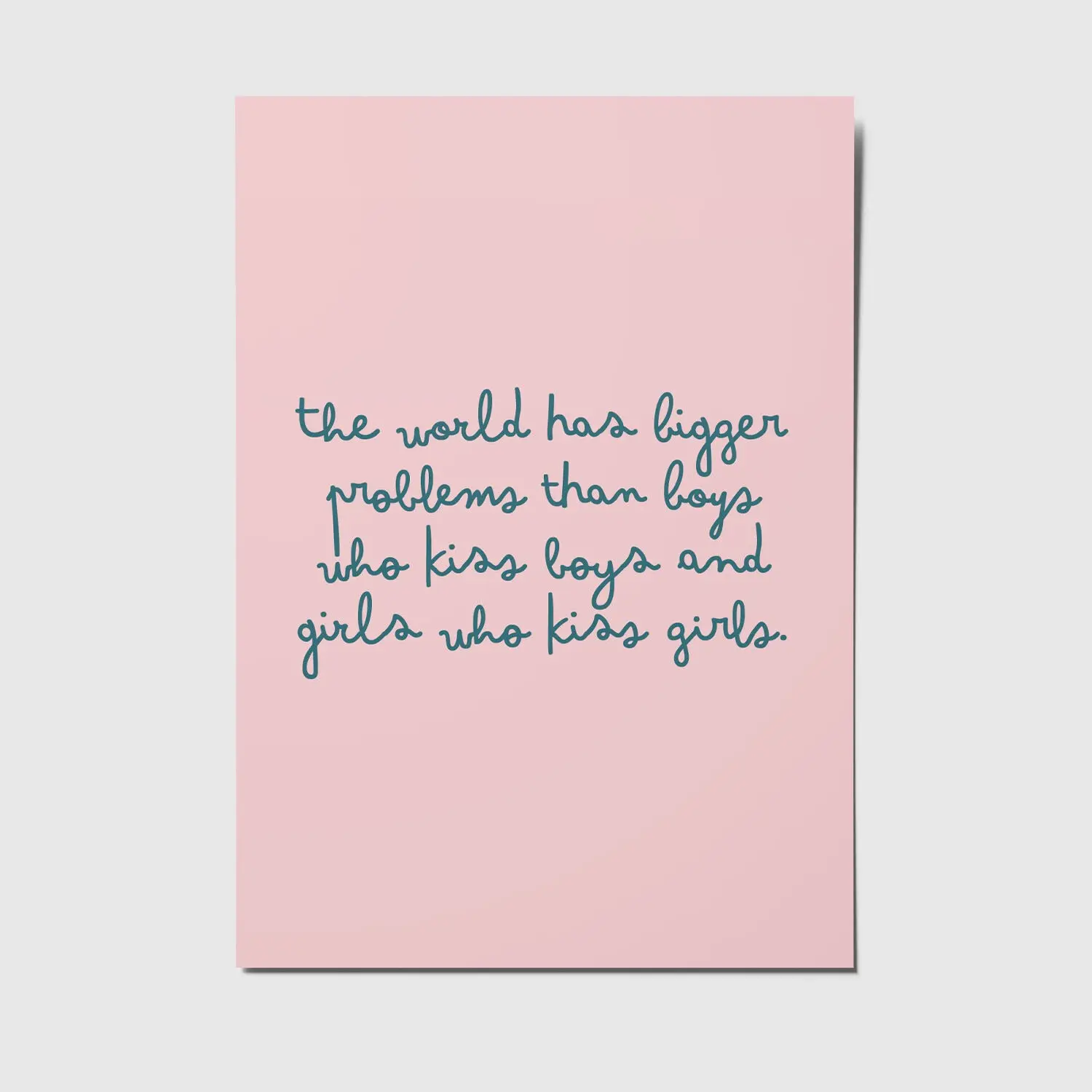 the world has bigger problems - A6 postcard