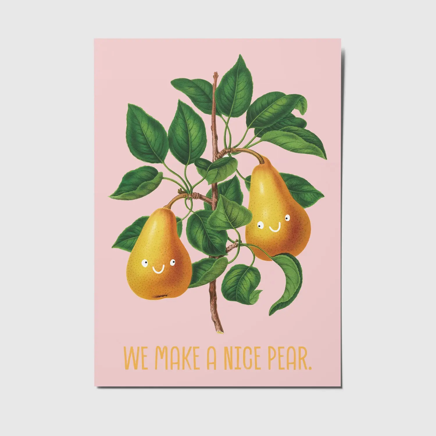 we make a nice pear - A6 postcard