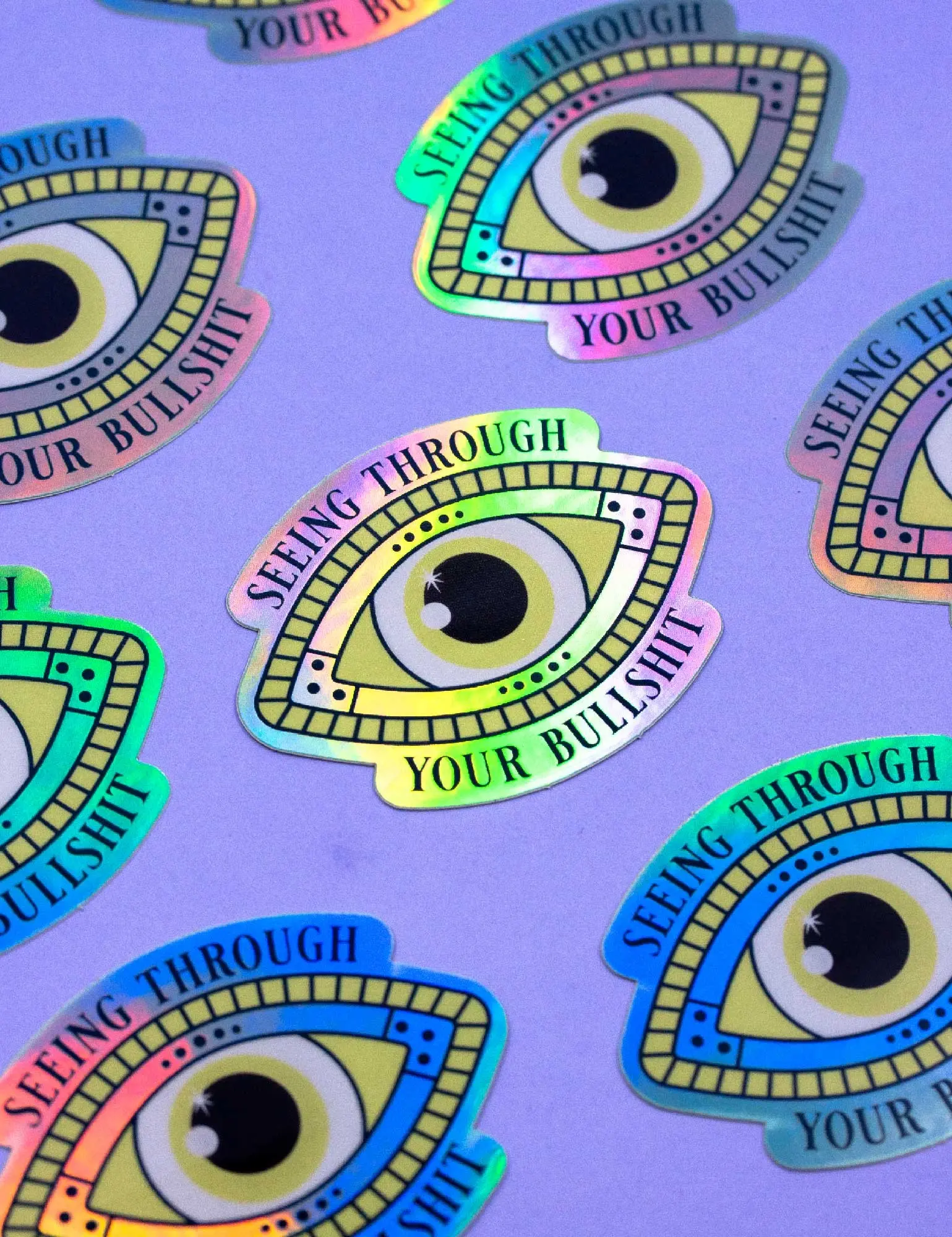 Seeing Through Your Bullshit Holographic Sticker | Powerful Rainbow Sticker | Cute Turquoise Eye Sticker | Sticker for Bottle, Laptop, Notebook or Planner | Fun Gift