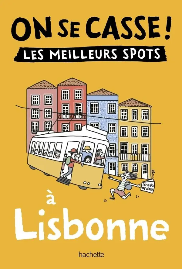 ¡Salgamos de aquí!Los mejores lugares de Lisboa