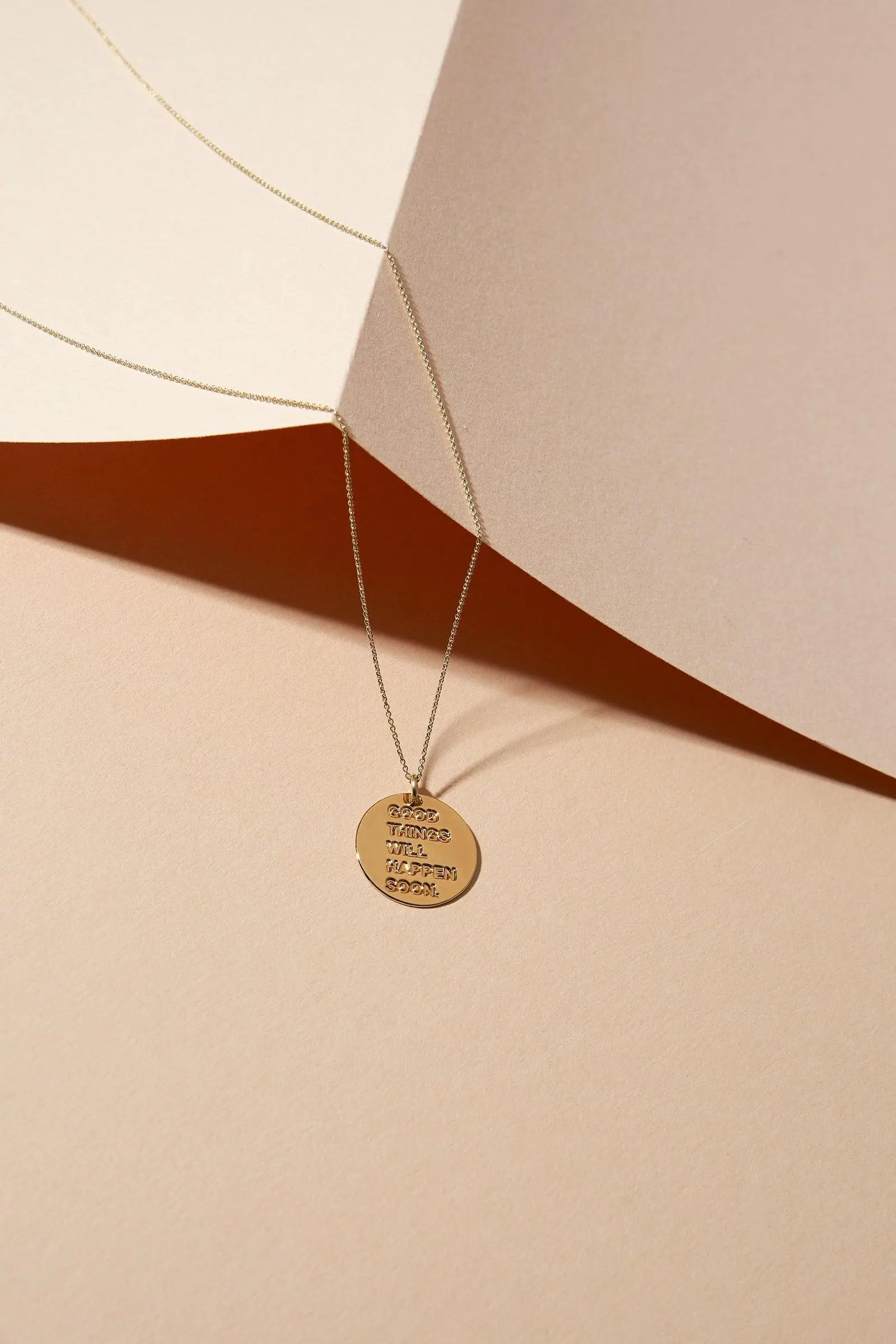 Good Things Will Happen Soon Pendant Necklace with Medallion, Solid