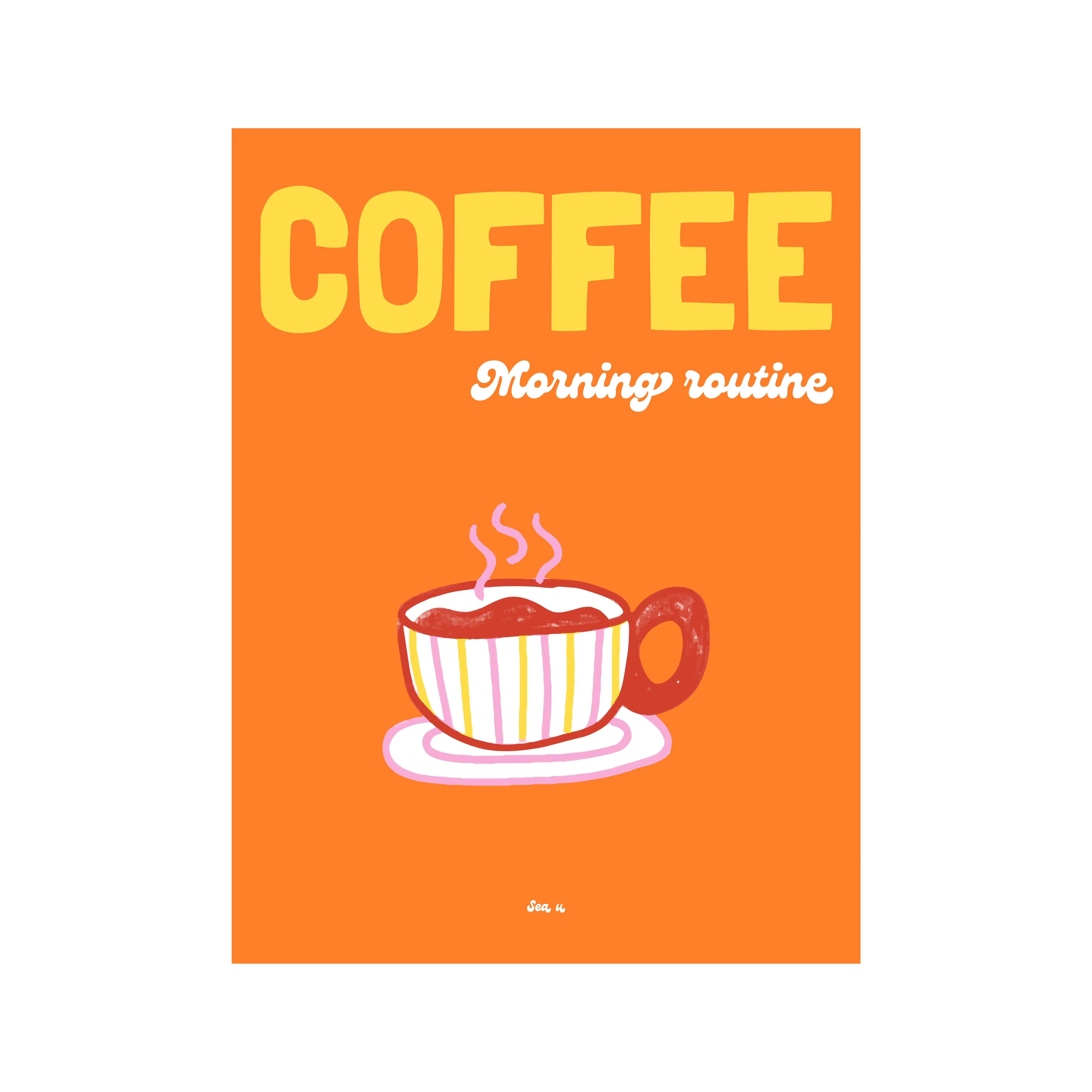 Coffee Morning Routine Poster