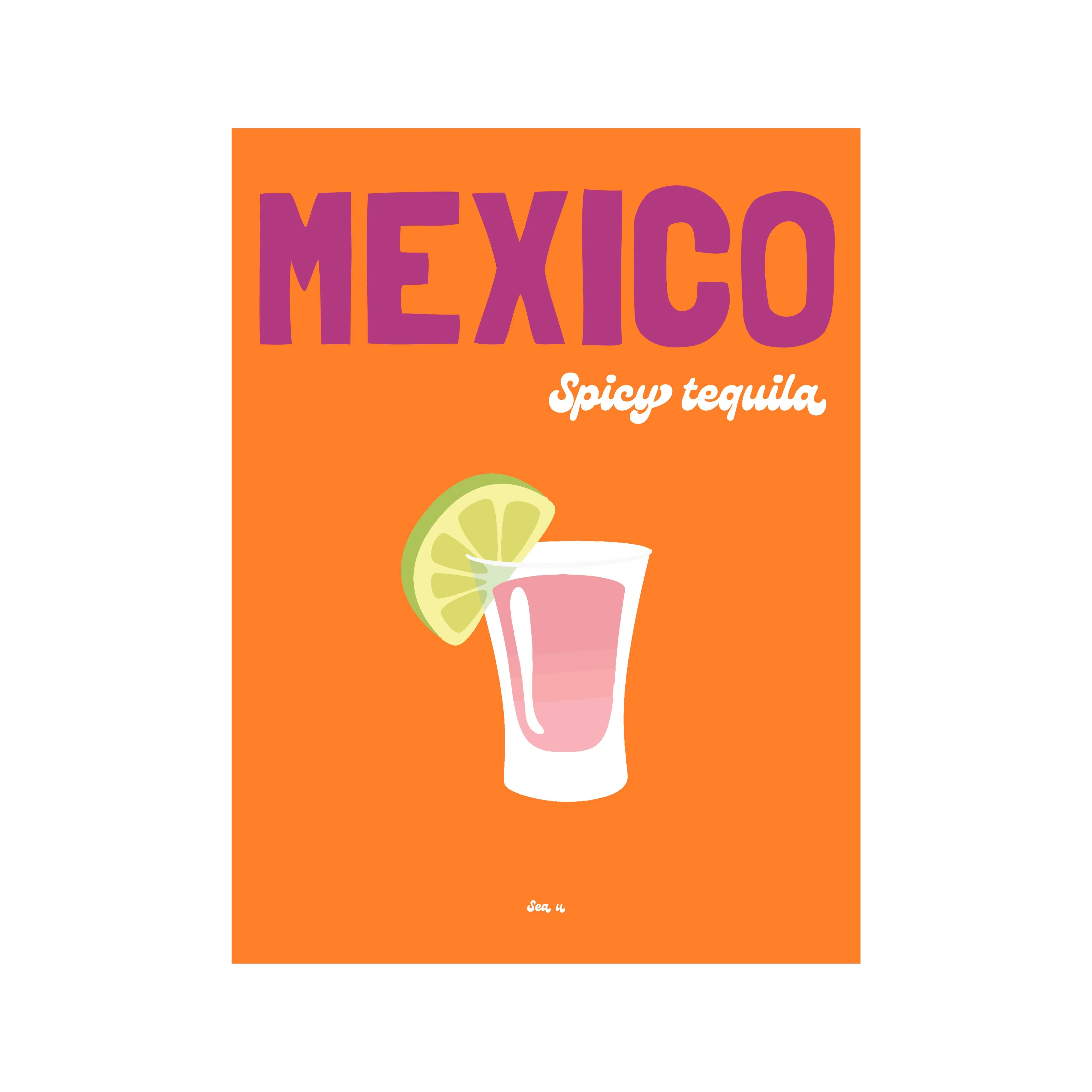 Mexico poster - Mexico Spicy tequila