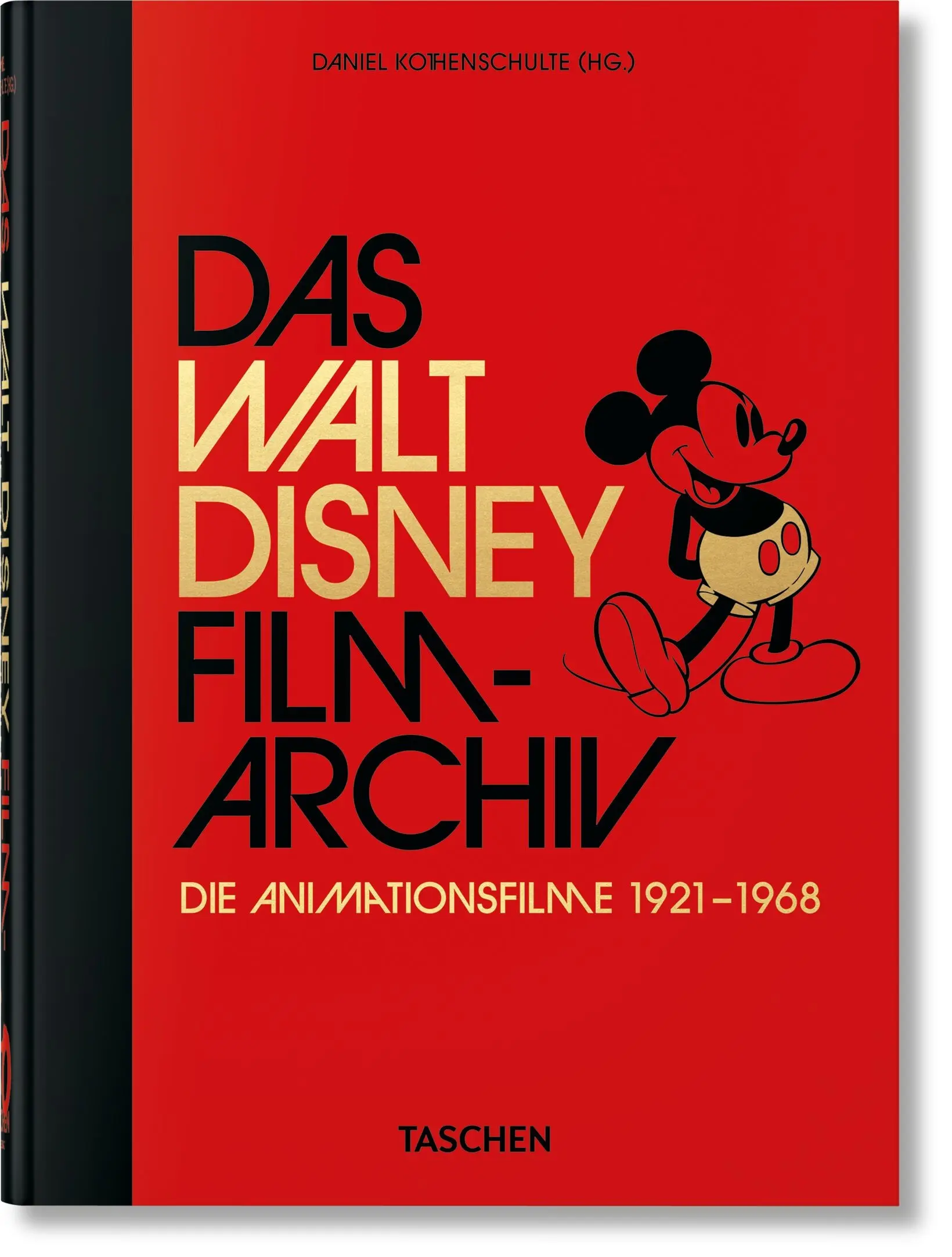 The Walt Disney Film Archive. Animated Films 1921–1968. 40th Ed.(German)