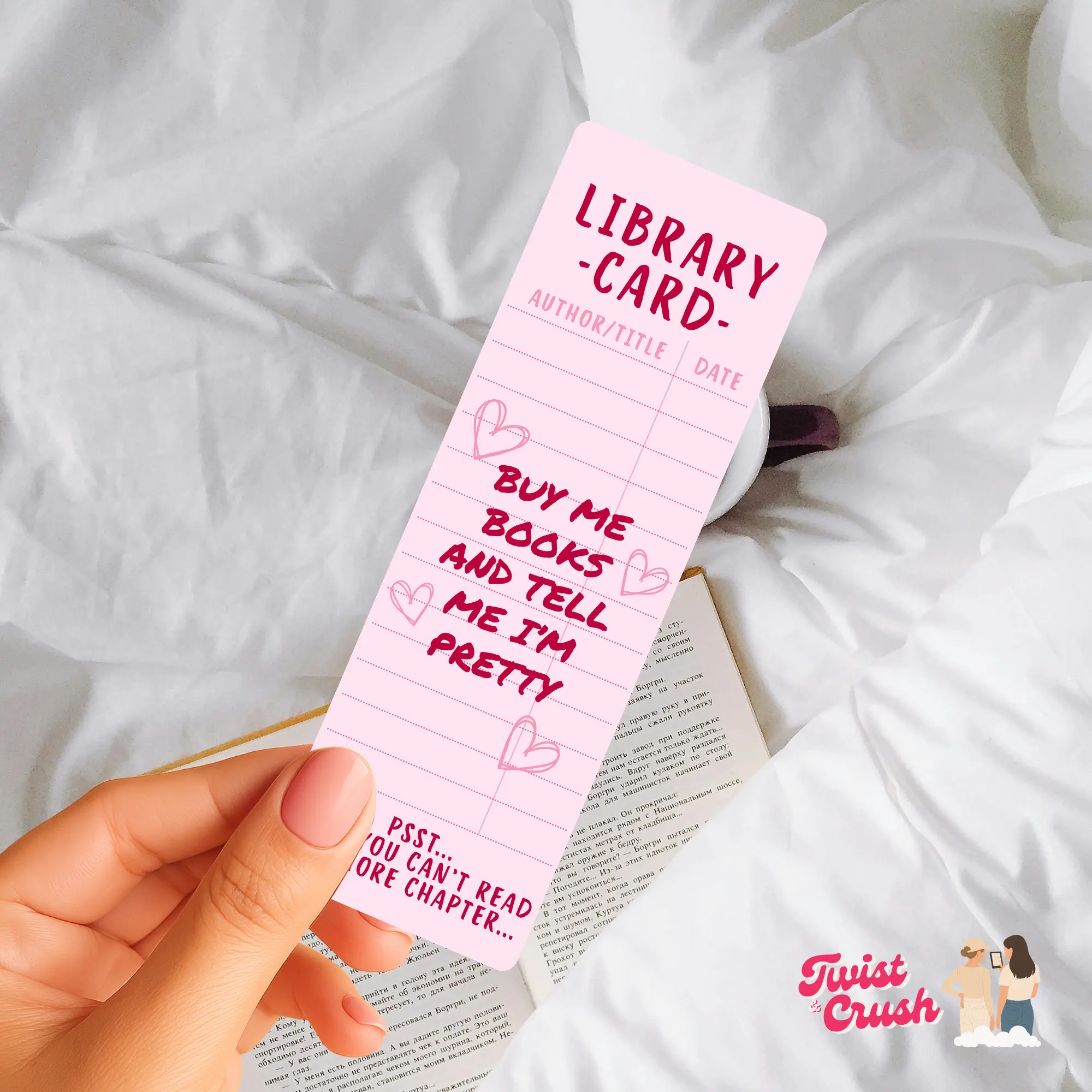 Buy me books and tell me I'm Pretty - Bookmark