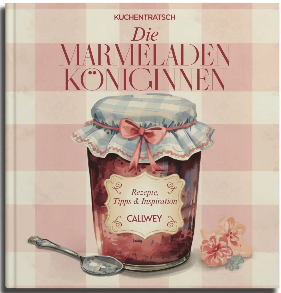 The jam queens.Recipes, tips & inspiration (German)