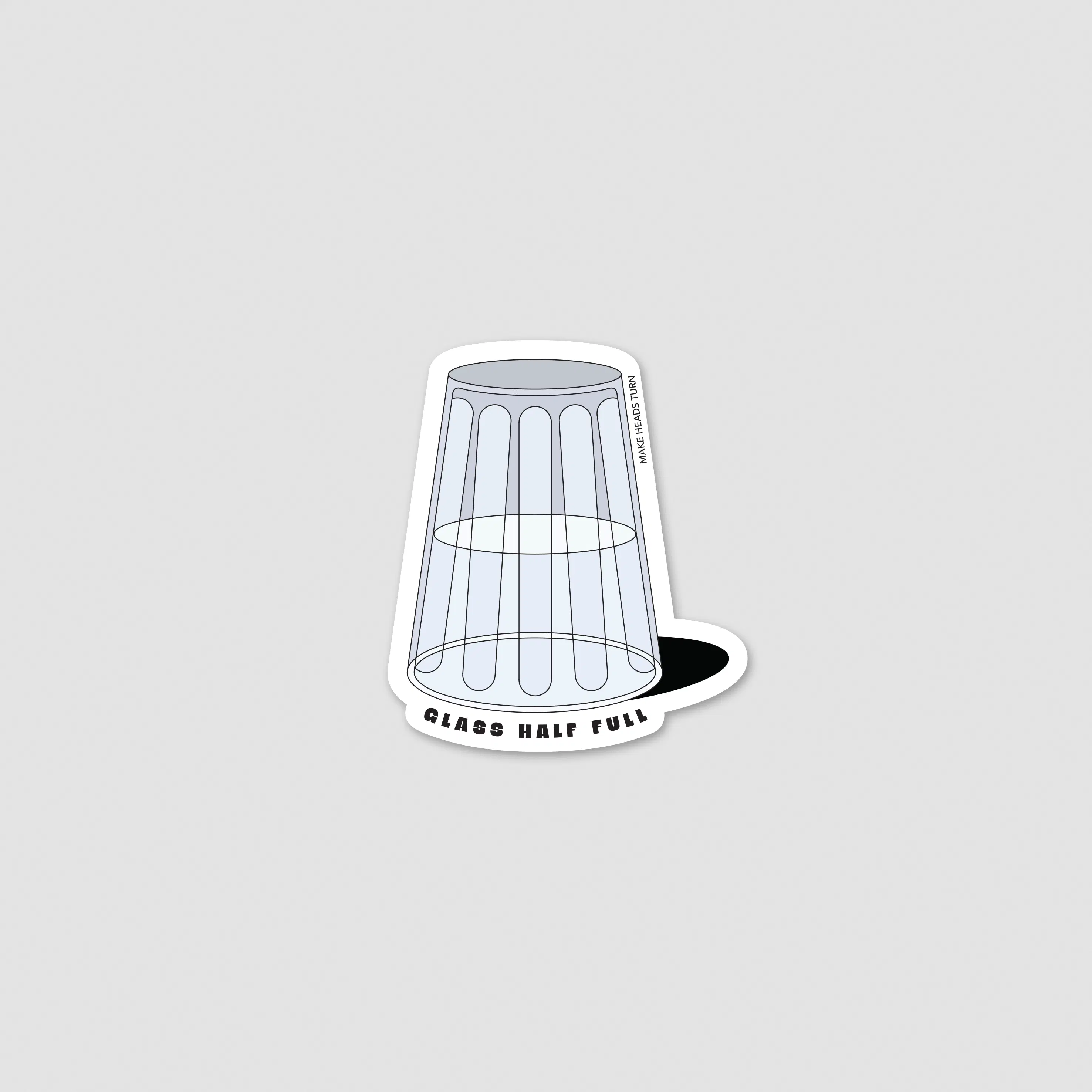 Die-Cut Sticker "Glass Half Full"