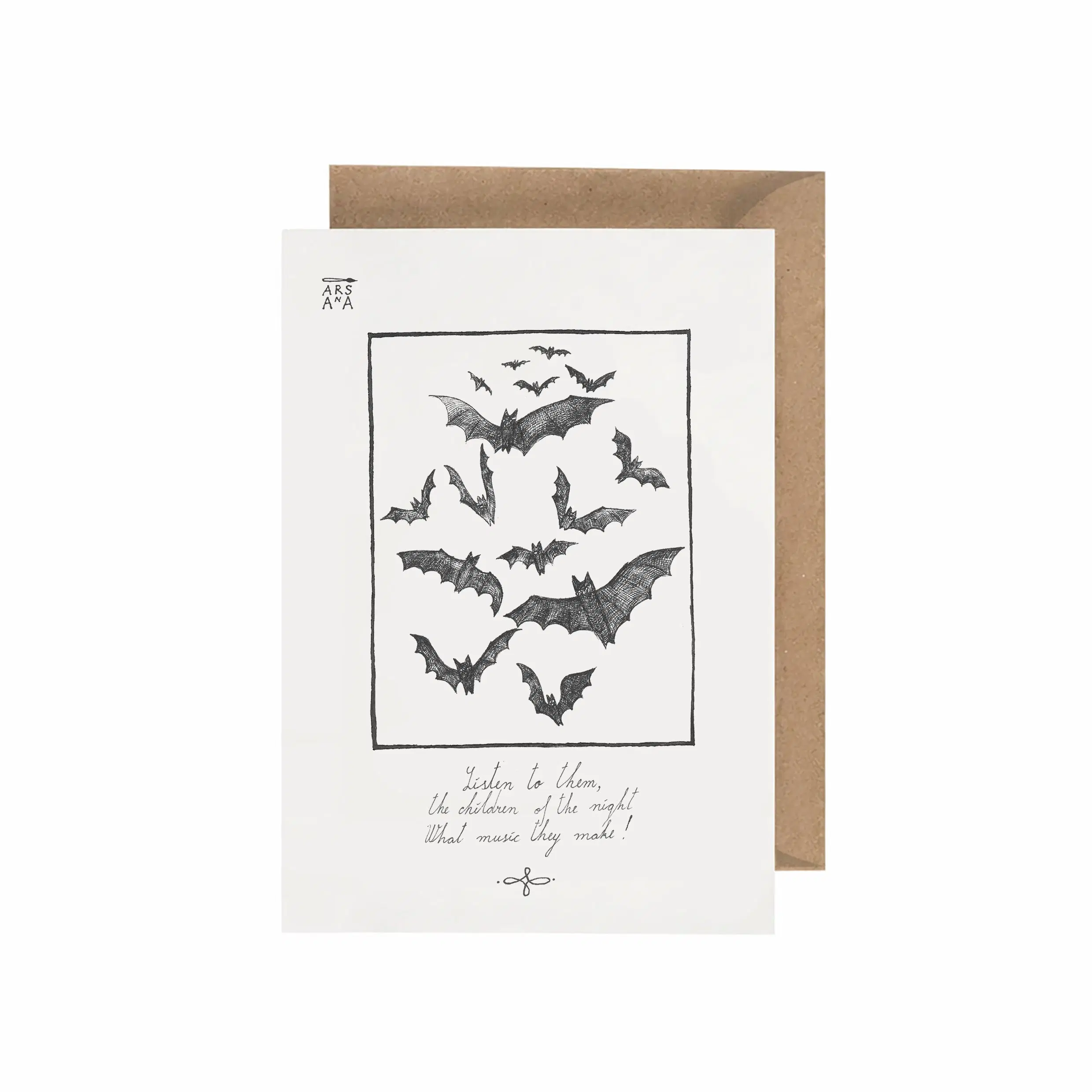 Listen to them, the children of the night, What music they make, A6 with Recycled Envelope
