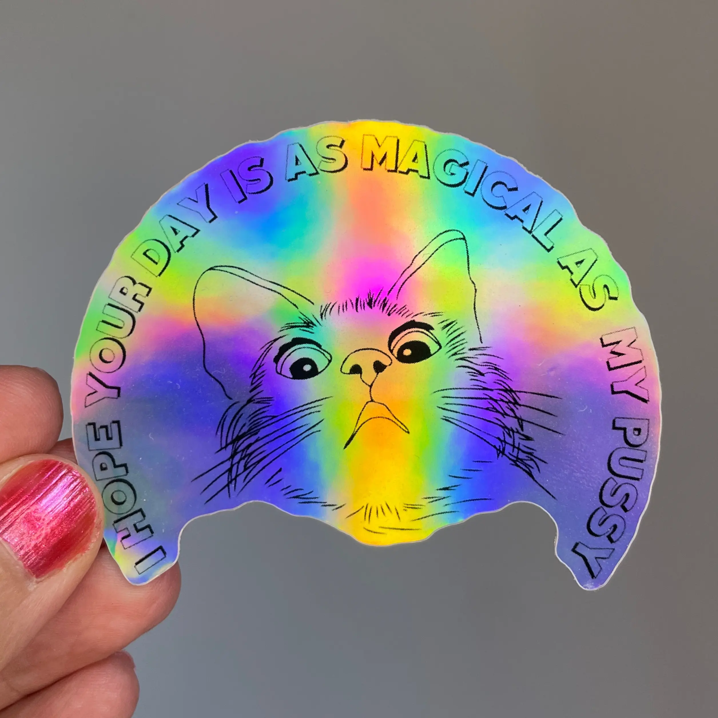 Magical as my pussy sticker