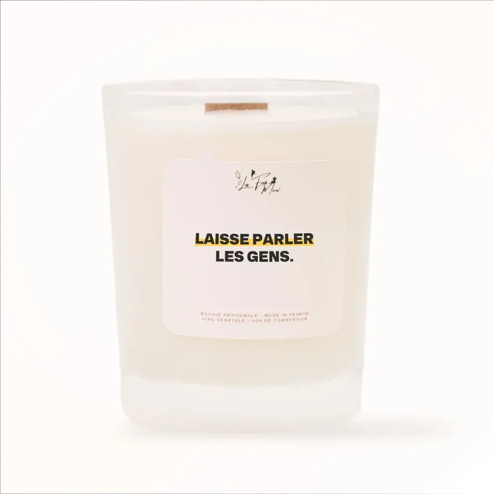 Bougie parfumée - Laisse parler les gens