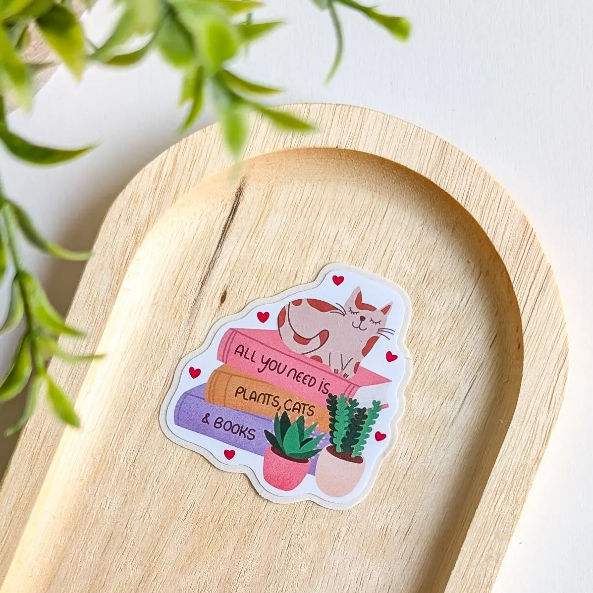 Sticker – All U Need Is Plants, Cats and Books