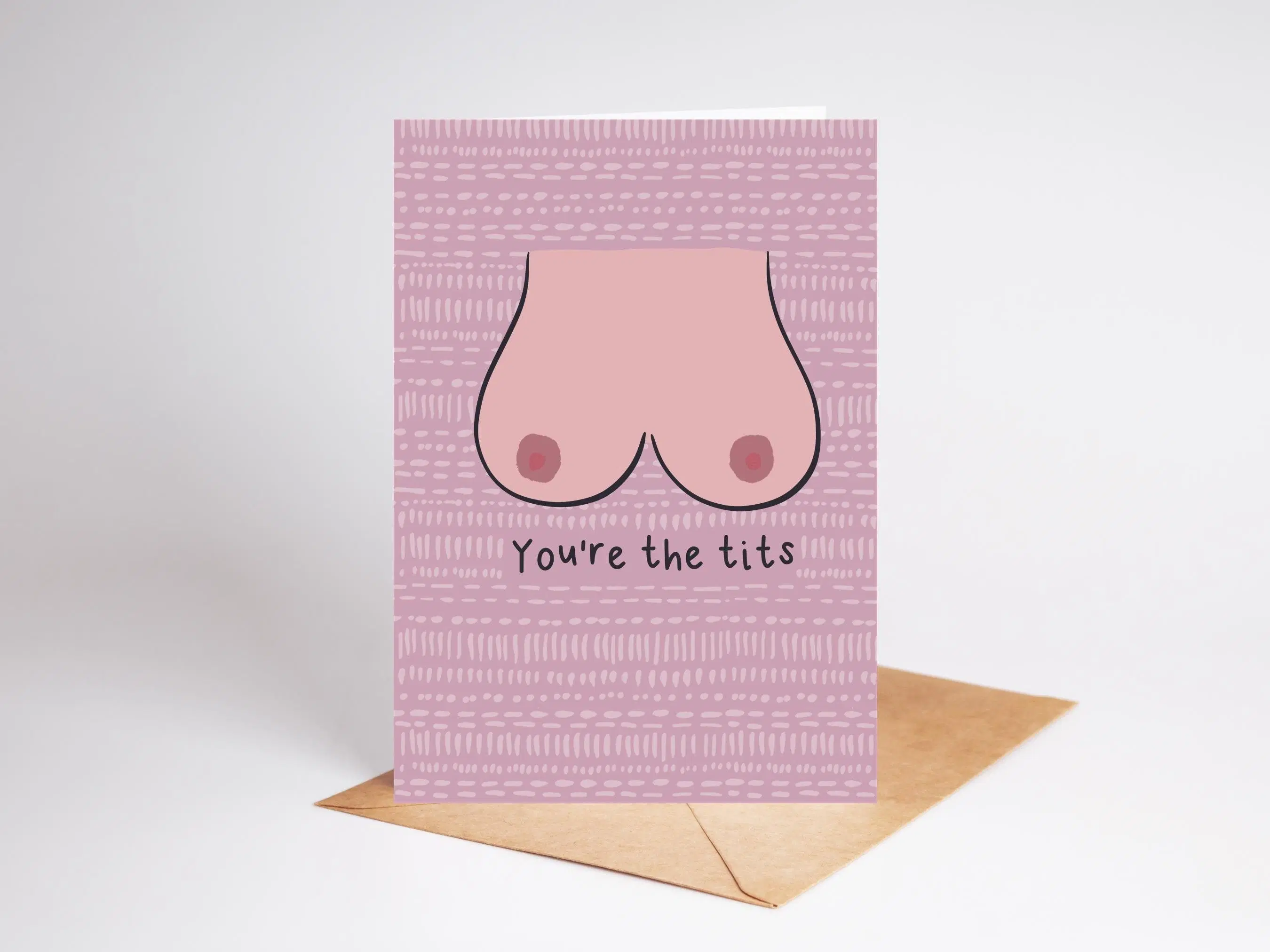 You Are The Tits | Just Because, Thank You Card