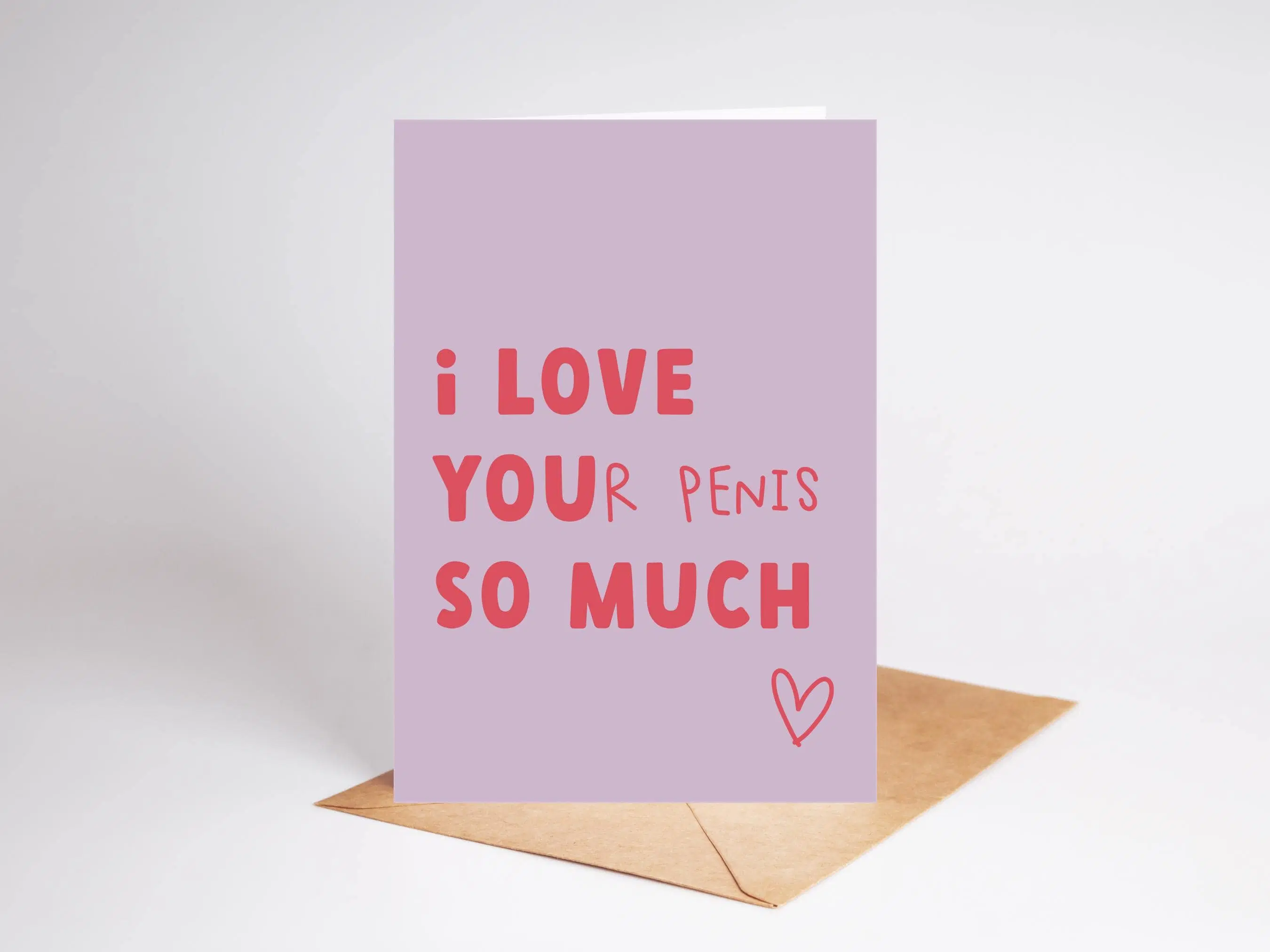 I Love Your Penis | Rude Valentine's Day, Anniversary Card