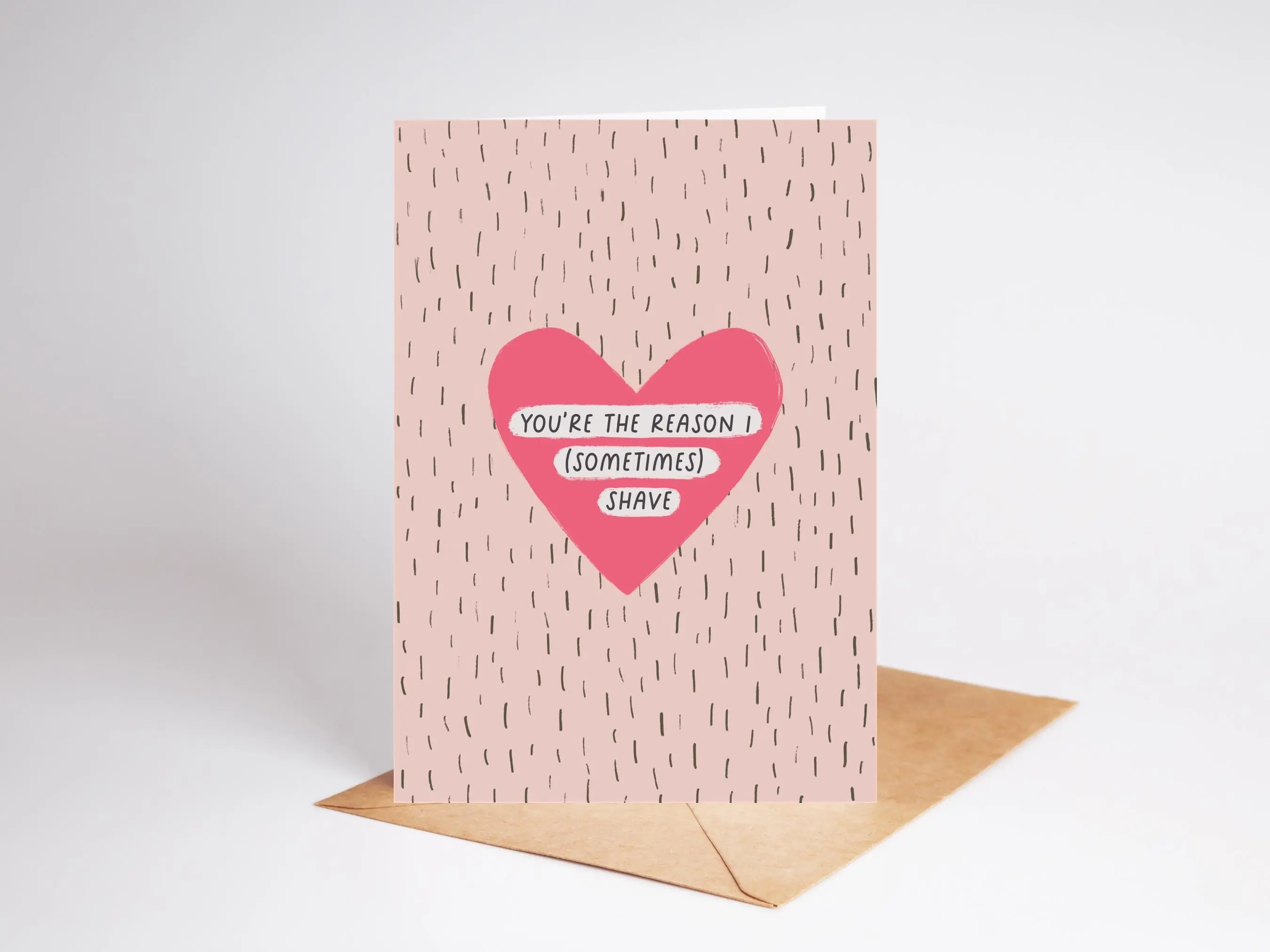 You're The Reason I (Sometimes) Shave | Anniversary and Valentine's Day Card
