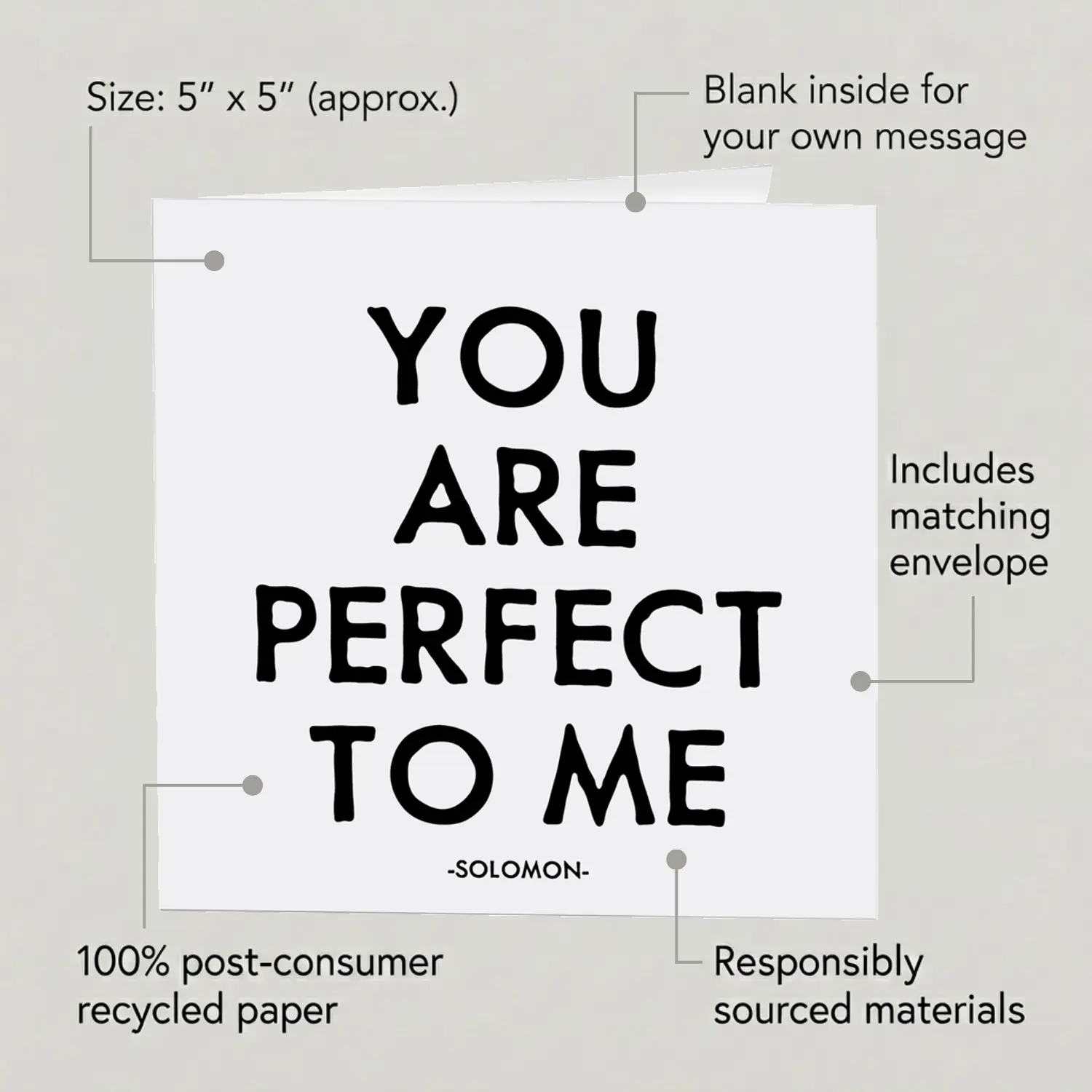 Quotable 5" Greeting Card - You Are Perfect To Me  277