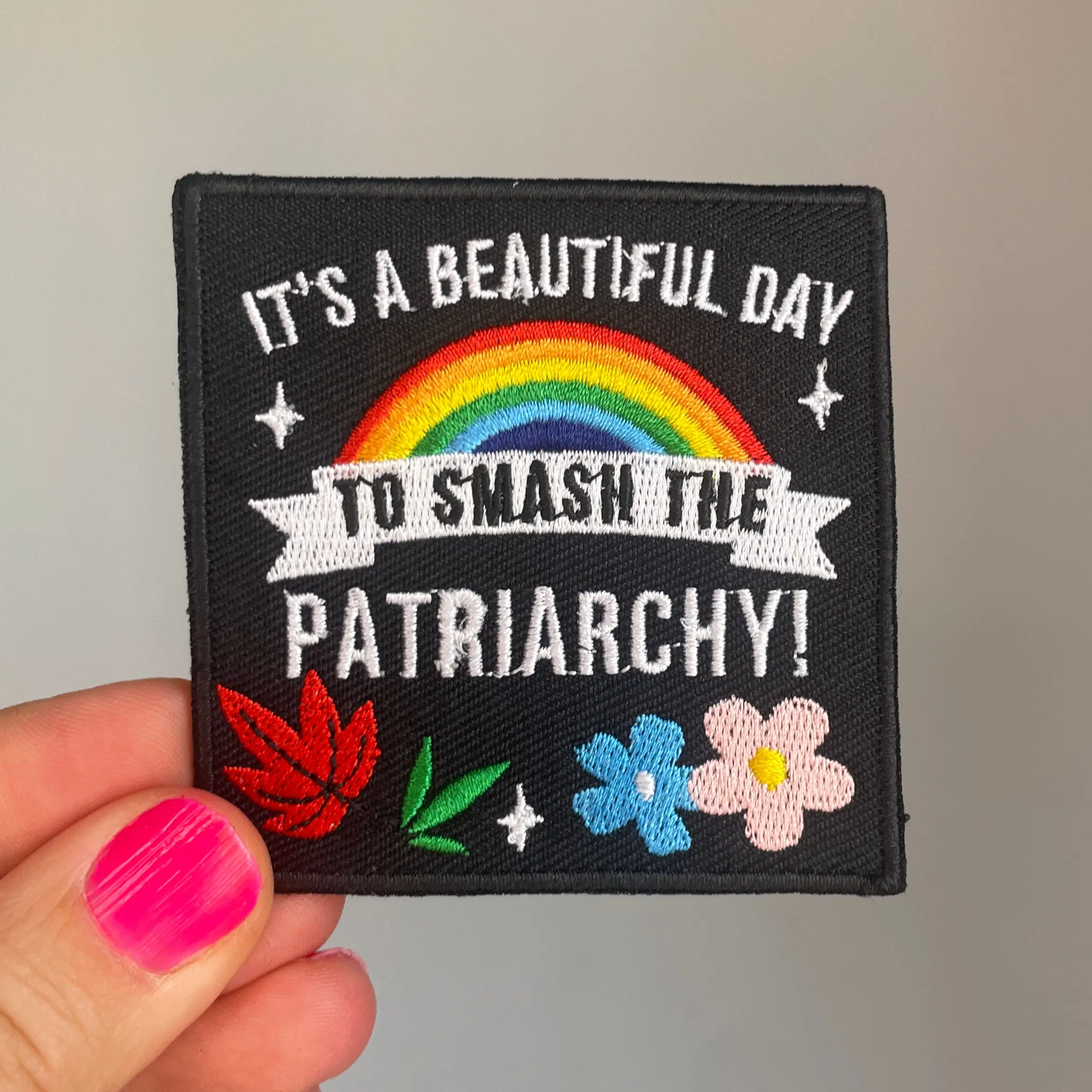 It's a beautiful ddy to smash the patriarchy Patch